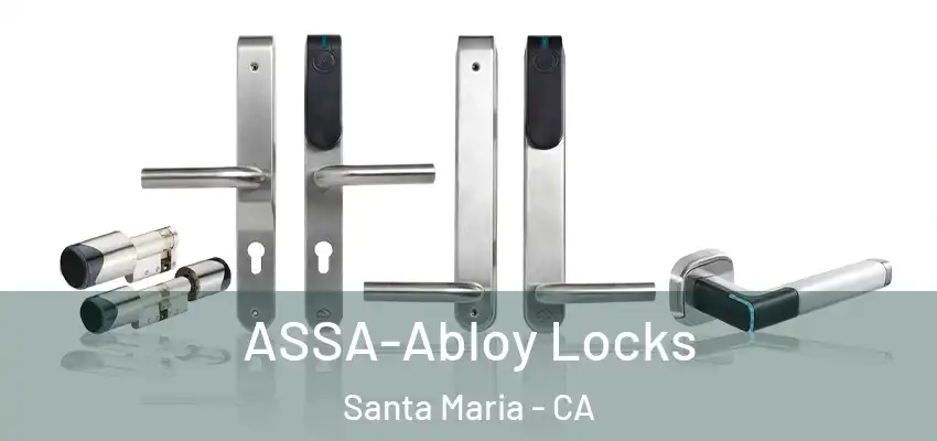  ASSA-Abloy Locks Santa Maria - CA